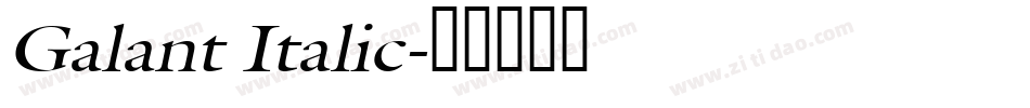 Galant Italic字体转换